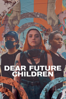 Dear Future Children Documentary مستند