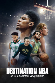 Destination NBA: A G League Odyssey Documentary مستند