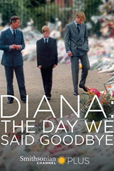 Diana: The Day We Said Goodbye Documentary مستند