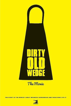 Dirty Old Wedge Documentary مستند