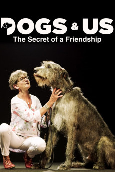 Dogs & Us – The Secret of a Friendship Documentary مستند