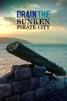 Drain the Sunken Pirate City Documentary مستند