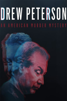 Drew Peterson: An American Murder Mystery Documentary مستند