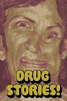 Drug Stories! Narcotic Nightmares and Hallucinogenic Hellrides Documentary مستند