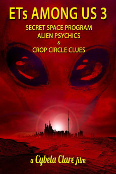 ETs Among Us 3: Secret Space Program, Alien Psychics & Crop Circle Clues Documentary مستند