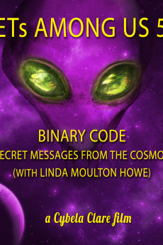 ETs Among Us 5: Binary Code – Secret Messages from the Cosmos Documentary مستند