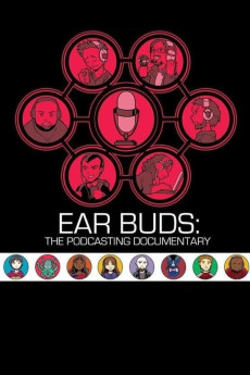 Ear Buds: The Podcasting Documentary Documentary مستند