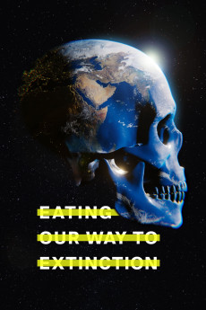 Eating Our Way to Extinction Documentary مستند