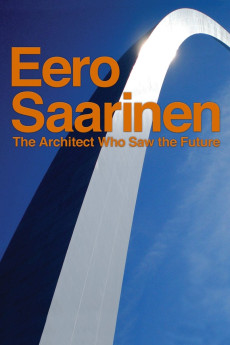 Eero Saarinen: The Architect Who Saw the Future Documentary مستند