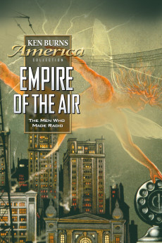 Empire of the Air: The Men Who Made Radio Documentary مستند