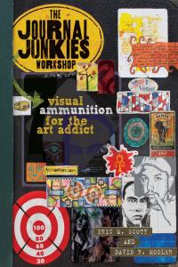 [art] The Journal Junkies Workshop: Visual Ammunition for the Art Addict by Eric M. Scott EPUB