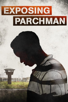 Exposing Parchman Documentary مستند