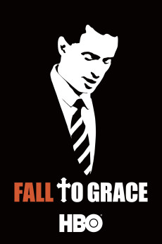 Fall to Grace Documentary مستند