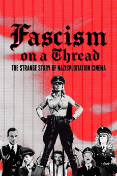 Fascism on a Thread- The Strange Story of Nazisploitation Cinema Documentary مستند