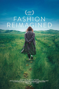 Fashion Reimagined Documentary مستند