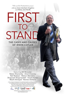 First to Stand: the Cases and Causes of Irwin Cotler Documentary مستند