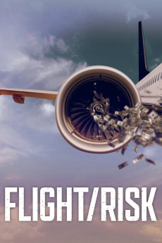 Flight/Risk Documentary مستند