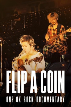 Flip a Coin -ONE OK ROCK Documentary- Documentary مستند