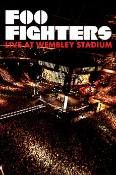 Foo Fighters: Live at Wembley Stadium Documentary مستند