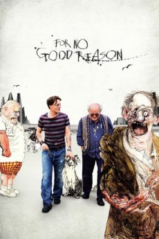 For No Good Reason Documentary مستند