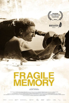 Fragile memory Documentary مستند