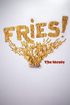 Fries! The Movie Documentary مستند