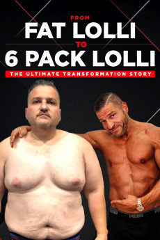 From Fat Lolli to Six Pack Lolli: The Ultimate Transformation Story Documentary مستند