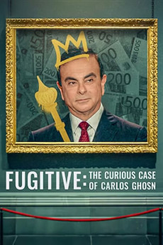 Fugitive: The Curious Case of Carlos Ghosn Documentary مستند