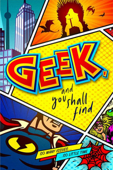 Geek, and You Shall Find Documentary مستند