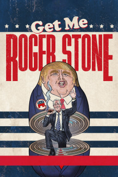 Get Me Roger Stone Documentary مستند