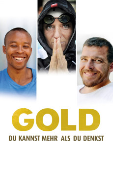 Gold – Du kannst mehr als du denkst Documentary مستند