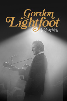 Gordon Lightfoot: If You Could Read My Mind Documentary مستند