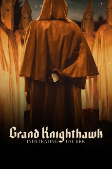 Grand Knighthawk: Infiltrating the KKK Documentary مستند