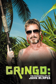 Gringo: The Dangerous Life of John McAfee Documentary مستند