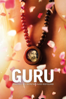 Guru: Bhagwan, His Secretary & His Bodyguard Documentary مستند