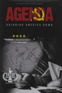 Agenda: Grinding America Down (2010) Documentary