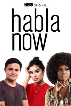 Habla Now Documentary مستند