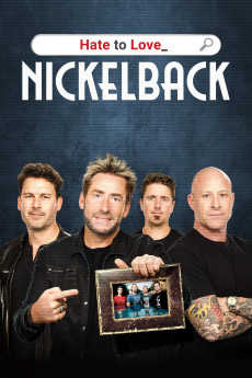 Hate to Love: Nickelback Documentary مستند