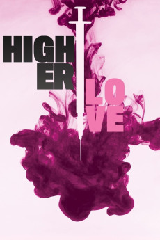 Higher Love Documentary مستند