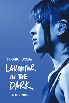 Hikaru Utada: Laughter in the Dark Tour 2018 Documentary مستند