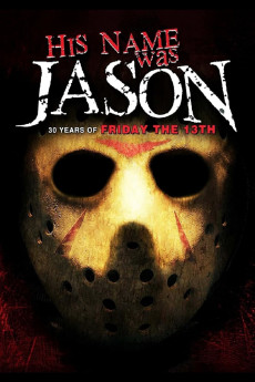 His Name Was Jason: 30 Years of Friday the 13th Documentary مستند