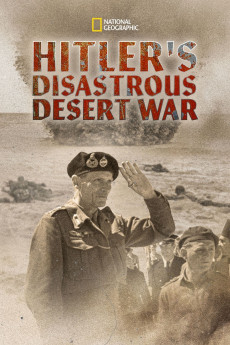 Hitler’s Disastrous Desert War Documentary مستند