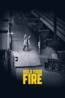 Hold Your Fire Documentary مستند