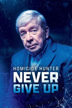 Homicide Hunter Never Give Up Documentary مستند