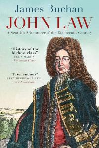 [history] John Law: A Scottish Adventurer of the Eighteenth Century by James Buchan EPUB