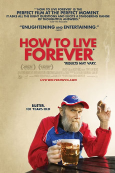 How to Live Forever Documentary مستند