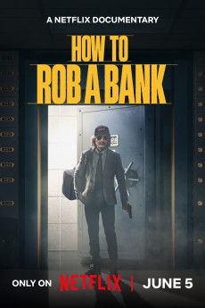 How to Rob a Bank Documentary مستند