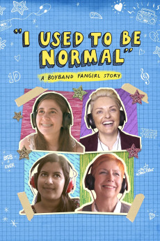 I Used to Be Normal: A Boyband Fangirl Story Documentary مستند