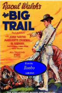 the big trail (1930)MKV, 480P, Ronbo