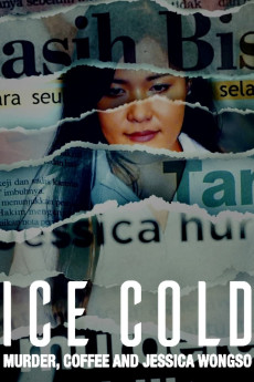 Ice Cold: Murder, Coffee and Jessica Wongso Documentary مستند